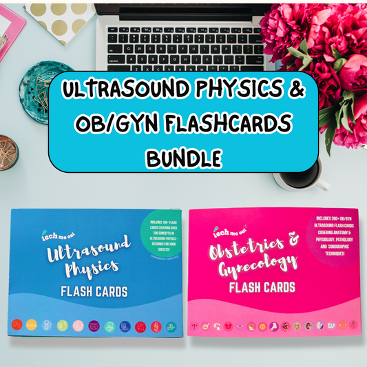 Bundle and Save: Hard Copy Ultrasound Physics & OB/GYN Flashcards